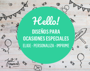 Hello! Diseño para ocasiones especiales: Elige, personaliza e imprime